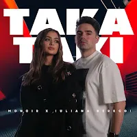 Monoir — Taka Taki Ft Iuliana Beregoi — обложка